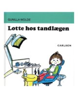 Lotte Hos Tandlægen - Børnebog