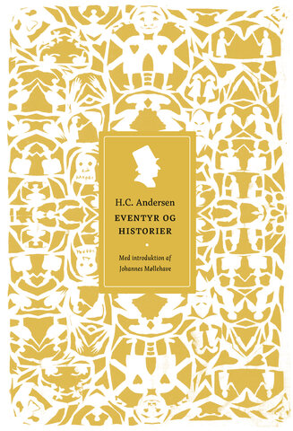 H.C. Andersen: Eventyr og historier