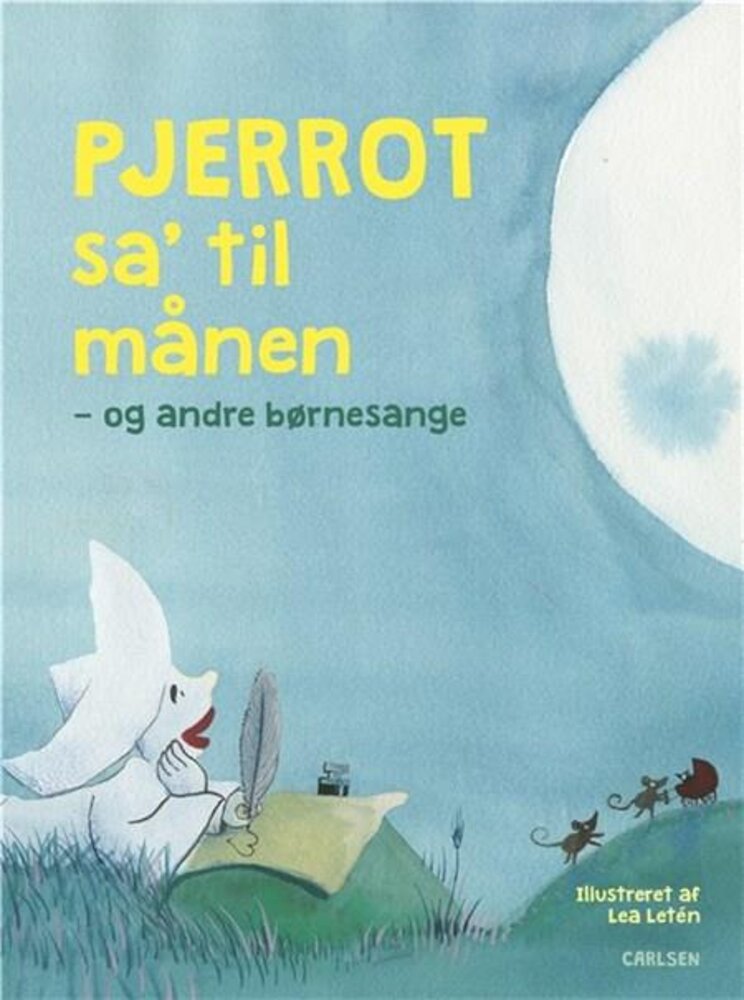 Billede af Pjerrot sa' til månen - og andre børnesange