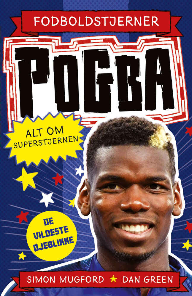 Fodboldstjerner - Pogba - Alt om superstjernen