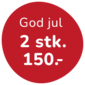 God jul 2 for 150