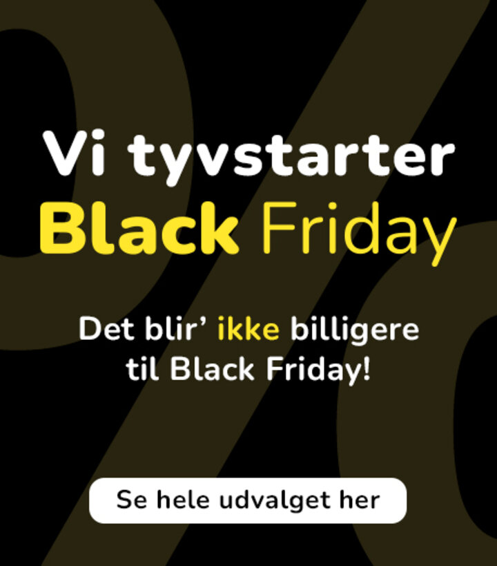 Vi har tyvstartet Black Friday