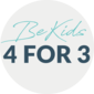 4 for 3 BeKids